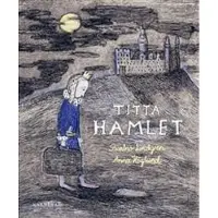 Titta Hamlet!