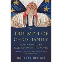 The Triumph of Christianity