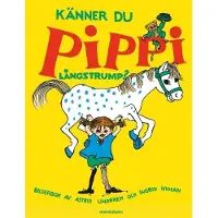 Känner du Pippi Långstrump?