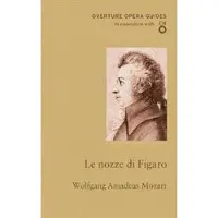 Le nozze di Figaro (The Marriage of Figaro)