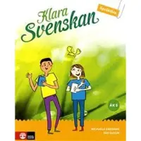 Klara svenskan åk 5 Elevbok Språklära med elevwebb : inkl digital färdighetsträning