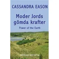 Moder jords gömda krafter