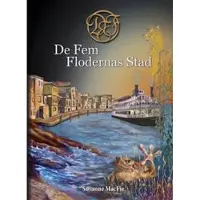 De Fem Flodernas Stad