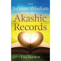 Infinite Wisdom of the Akashic Records