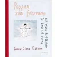 Pappan som försvann och andra berättelser barn och vuxna