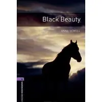 Oxford Bookworms Library: Level 4: Black Beauty
