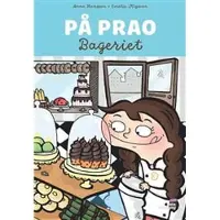 På prao. Bageriet
