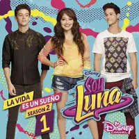 Cd Elenco De Soy Luna: Soy Luna - La Vida En Un ...