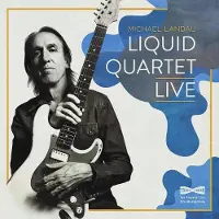 Ginza.se Landau Michael: Liquid Quartet Live