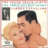 Virgin Music Group B V Cnt LP-skiva CARMEN CAVALLARO - The Eddy Duchin Story 771774 WaxTime 2012 Europa Ljudspår & Musikal beige