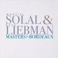 Sonic Solal Martial & Dave Liebman: Masters In Bord...
