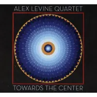 Ginza.se Levine Alex (Quartet): Toward The Center