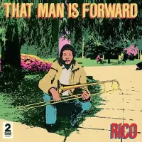 Chrysalis Rico: That Man is Forward - 40th Anniversary