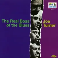 Ace Records Turner Joe: Real Boss of Blues