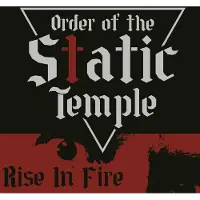 Ginza.se Order of the Static Temple: Rise in Fire