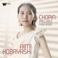 Ginza.se Kobayashi Aimi: Chopin - Preludes
