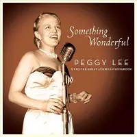 Import Peggy Lee: Something Wonderful: Peggy Lee