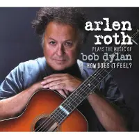 Ginza.se Roth Arlen: Plays The Music Of Bob Dylan
