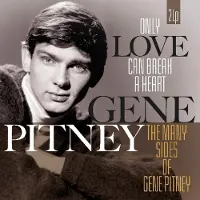 Ginza.se Pitney Gene: Only Love Can Break a Heart/Many...
