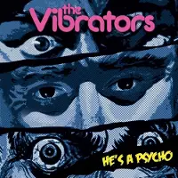 Ginza.se The Vibrators: He's a Psycho