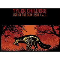 Ginza.se Childers Tyler: Live On Red Barn Radio I & II