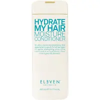 Eleven Australia Hydrate My Hair Moisture Conditioner 300ml