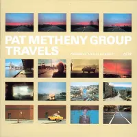 Ginza.se Pat Metheny Group: Travels (2022 Reissue)