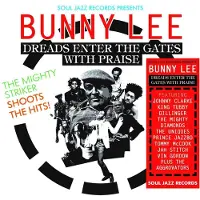 Ginza.se Soul Jazz Presents Bunny Lee