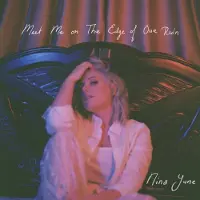 Nettwerk Music Group Nina June: Meet Me on the Edge of Our Ruin
