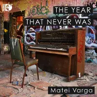 Ginza.se Varga Matei: The Year That Never Was