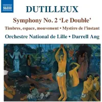 OUTHERE Dutilleux: Symphony No 2 (Darrell Ang)