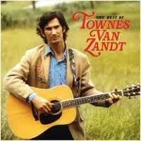 Import LP-skiva TOWNES VAN ZANDT - The Best Of Townes Van Zandt FP16743 Fat Possum Reco 2019 US Rock