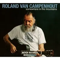 Ginza.se Van Campenhout Roland: Somwhere In The Mount...