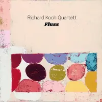 Ginza.se Koch Richard Quartett: Fluss