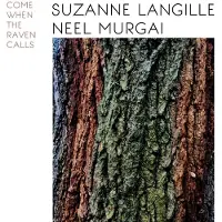 Ginza.se Suzanne Langille & Neel Murgai: Come When the Ra