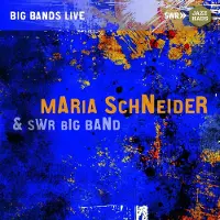 OUTHERE Schneider Maria & SWR Big Band: Maria Schneid...