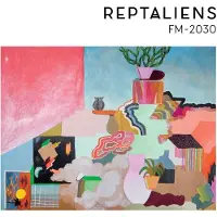Captured Tracks Reptaliens: FM-2030