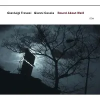 OUTHERE Trovesi Gianluigi: Round About Weill