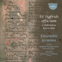 Ginza.se Ensemble Gemma: St Sigfrids Officium