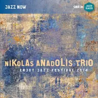 OUTHERE Nikolas Anadolis Trio: Enjoy Jazz Festival 2014