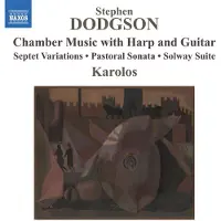 OUTHERE Dodgson Stephen: Chamber Music With Harp And...