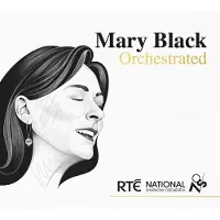 Music&Words Black Mary: Mary Black Orchestrated