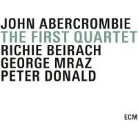 OUTHERE Abercrombie John: First Quartet 1978-80 (Rem)