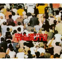 Import Motian Paul: Tribute