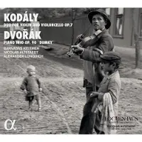 Alpha Kodaly / Dvorak: Duo For Violin & Violoncello