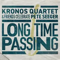 Ginza.se Kronos Quartet: Long Time Passing