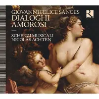 Ginza.se Sances Giovanni Felice: Dialoghi Amorosi