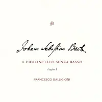 OUTHERE Bach: A Violoncello Senza Basso Chapter 1