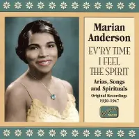 OUTHERE Anderson Marian: Every Time I Feel The Spirit