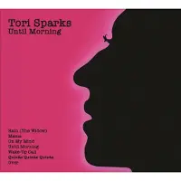 Ginza.se Sparks Tori: Until Morning/Come Out Of The Dark